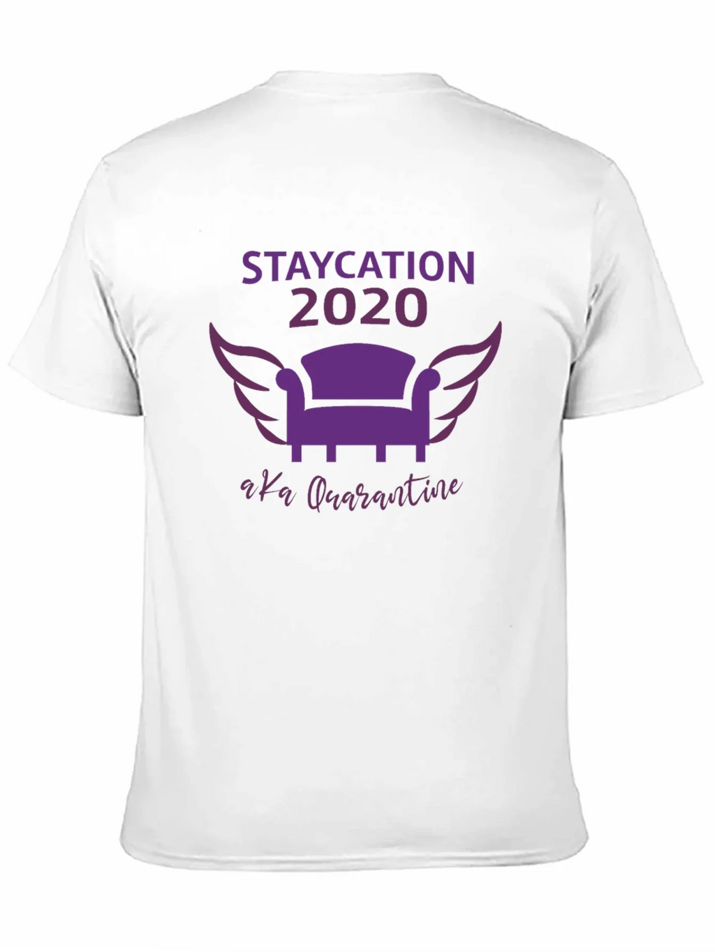 Staycation 2020 Quarantine Graphic Tee