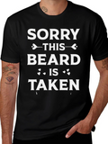 Sorry This Beard is Taken T-Shirt