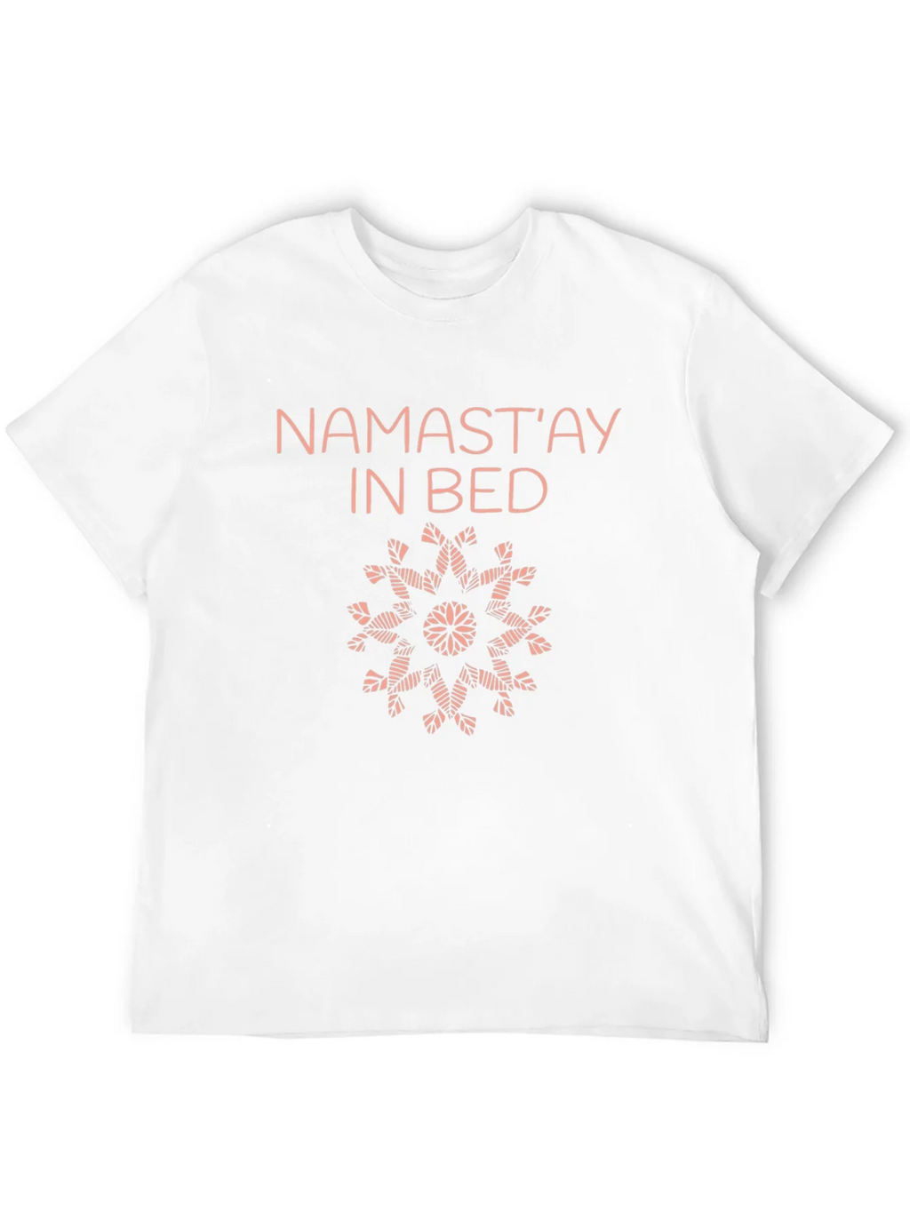 Namastay in Bed Graphic Tee
