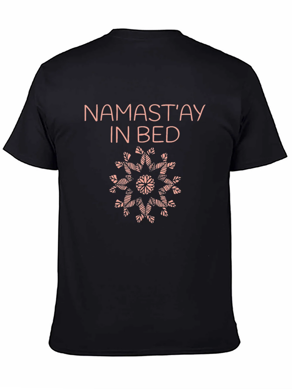 Namastay in Bed Graphic Tee