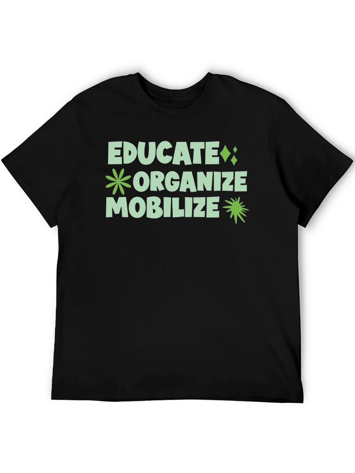 Educate Organize Mobilize Graphic Tee