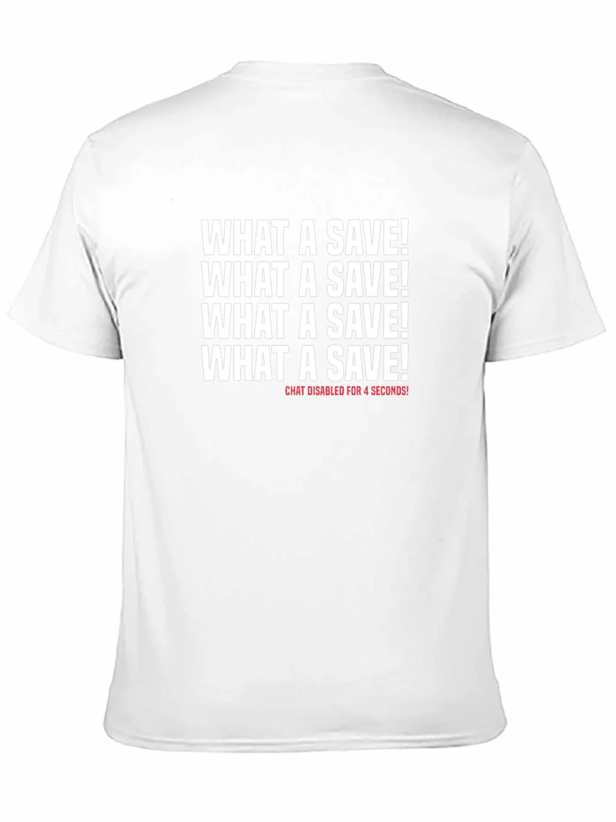 What a Save! Novelty Graphic T-Shirt