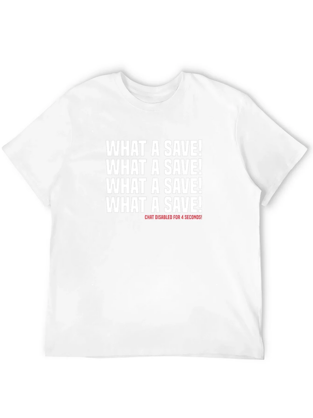 What a Save! Novelty Graphic T-Shirt