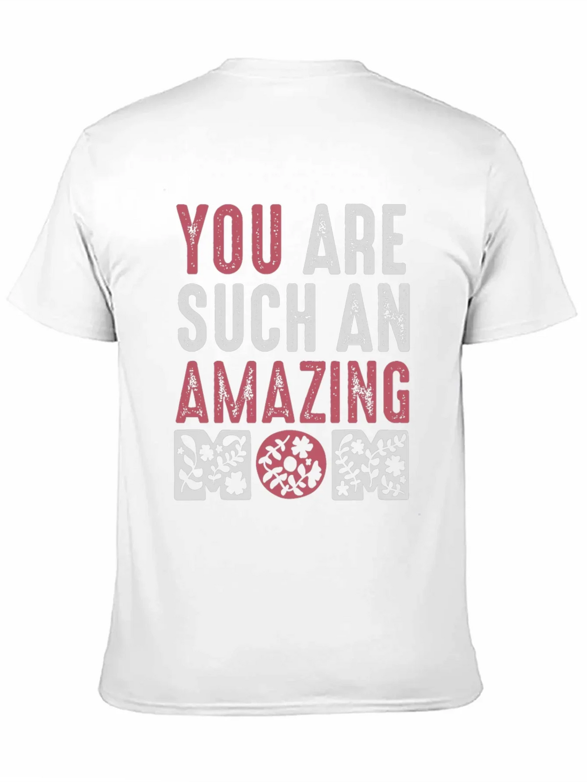 Amazing Mom Floral Graphic T-Shirt